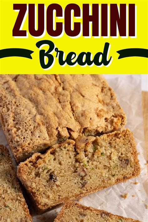 Zucchini Bread Recipe Insanely Good