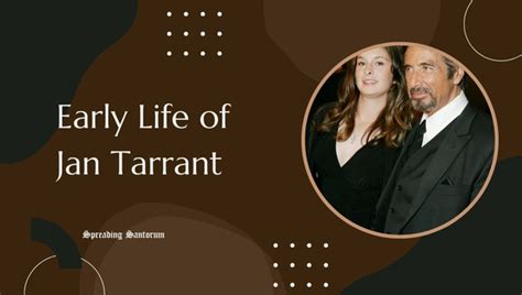 Jan Tarrant's Life and Broken Love Affair with Al Pacino