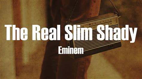 Eminem The Real Slim Shady Lyrics Youtube