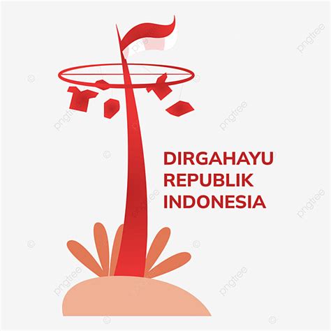 Dirgahayu Indonesia Vector Art Png Ucapan Dirgahayu Republik Indonesia