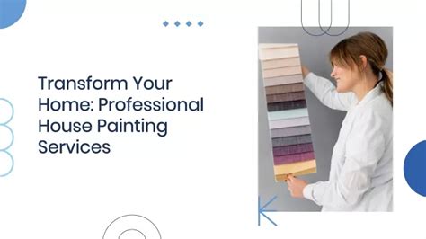 Ppt Transform Your Home Professional House Painting Services