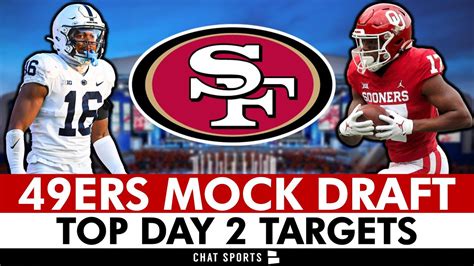 San Francisco Ers Round Nfl Mock Draft Top Day Targets For