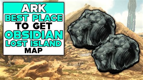 Ark Lost Island Best Place To Get Obsidian Youtube