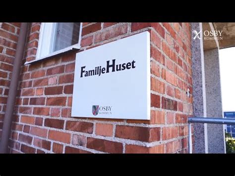 FamiljeHuset I Osby Kommun YouTube