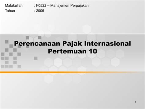 Perencanaan Pajak Internasional Pertemuan Ppt Download