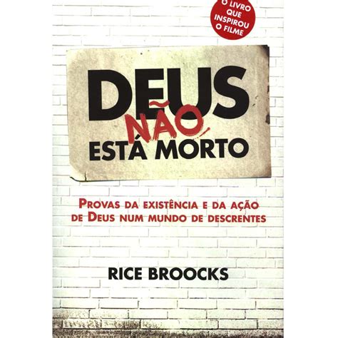 Deus Não Está Morto Livraria 100 Cristão 100 Cristão