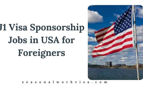 J1 Visa Sponsorship Jobs In USA For Foreigners 2024