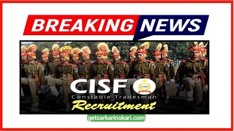 Cisf Constable Tradesman Recruitment Eligibility Age Limit