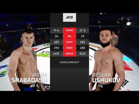 Вадим Шабадаш vs Беслан Ушуков Vadim Shabadash vs Beslan Ushukov