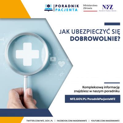 Poradnik Pacjenta Jak Ubezpieczy Si Dobrowolnie Sprawd To Wa Ne