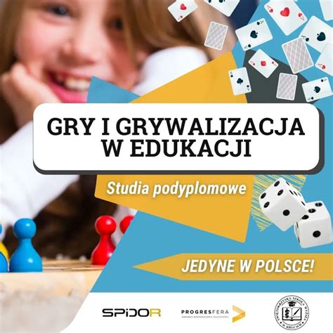 Let S Play Gry I Grywalizacja W Edukacji Studia Podyplomowe