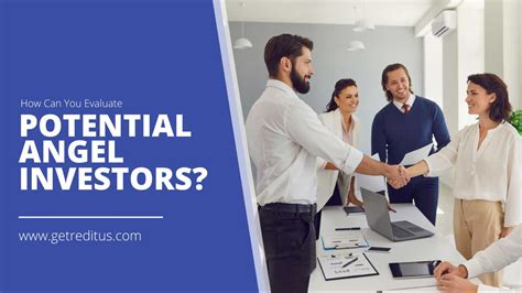 Evaluating A Potential Angel Investor Essential Questions