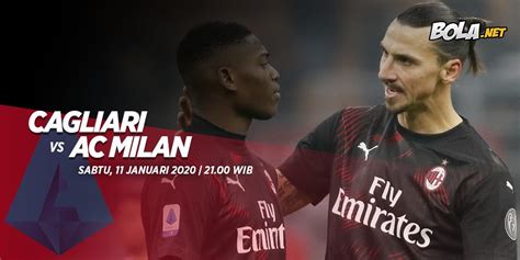 Inilah Link Streaming Cagliari Vs AC Milan Bola Net