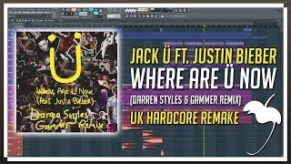 Jack Ft Justin Bieber Where Are Now Darren Styles Gammer