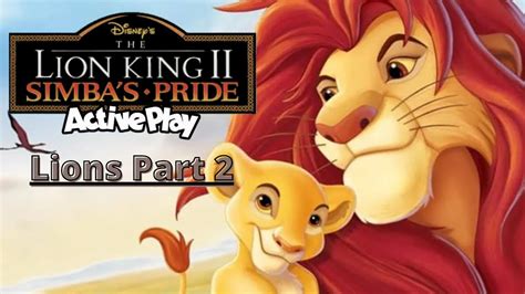 Disneys Activity Center The Lion King Ii Simbas Pride Lions Part