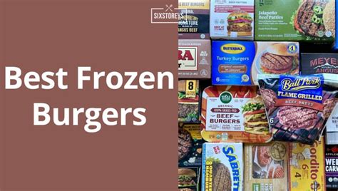 23 Best Frozen Burger Brands Ranked 2024 Tastiest Battle