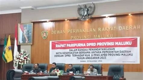 Dprd Maluku Dan Pemda Tanda Tangani Nota Kesepakatan Kua Dan Ppas Apbd