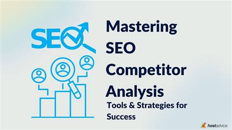 Mastering SEO Competitor Analysis Tools Cracking The Code