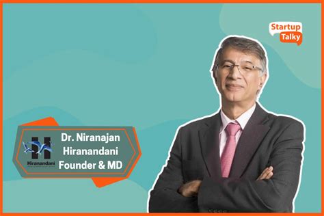 Niranjan Hiranandani: Biography | Family | Real Estate | Net worth