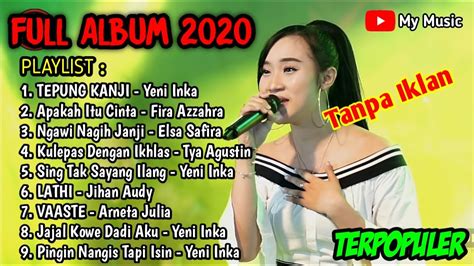 YENI INKA FULL ALBUM KOPLO TERBARU 2020 Tepung Kanji Apakah Itu