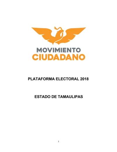 MOVIMIENTO CIUDADANO PLATAFORMA ELECTORAL 2018 UN NUEVO PROYECTO DE