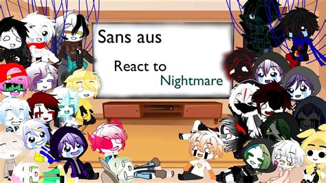 Undertale Aus React To Themselves Part 2 Nightmare Youtube