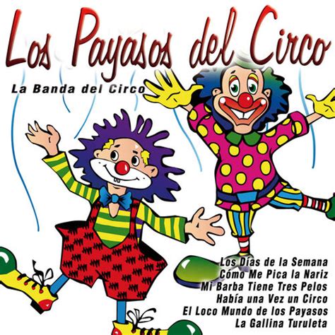 La Banda Del Circo Feliz En Tu D A Luister Met Lyrics Deezer