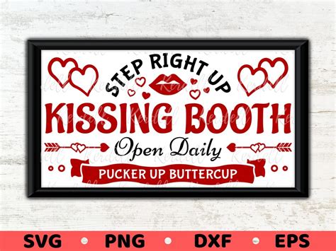 Kissing Booth Sign Svg Pucker Up Buttercup Svg Farmhouse Valentine