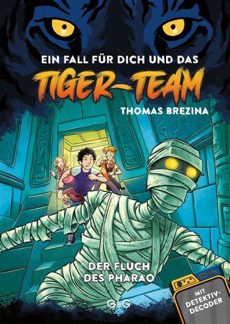 Tiger Team Der Fluch Des Pharao Thomas Brezina Buch Jpc