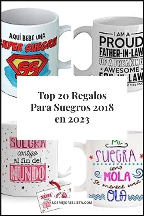 Las Mejores 10 Ideas De Regapara Suegros De 2024 Losmejoreslista