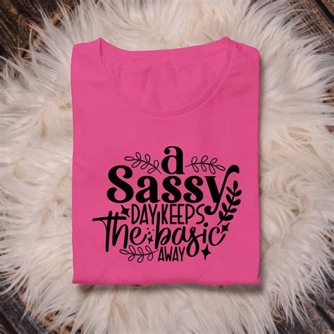 Sassy Svg Bundle Sassy Quotes Svg Funny Quotes Svg Bundle Sassy