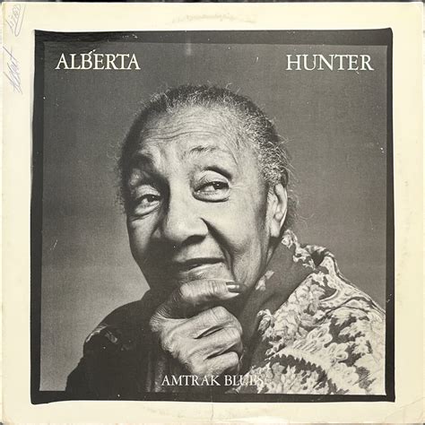 Alberta Hunter Amtrak Blues 1980 Dusty Beats