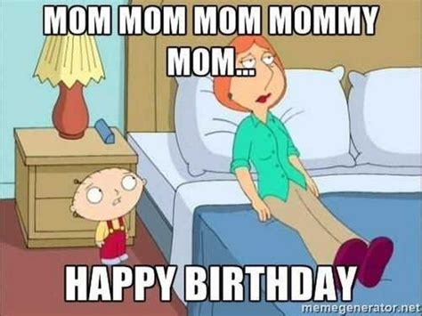 101 Happy Birthday Mom Memes Happy Birthday Mom Quotes Happy