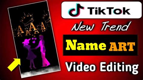 Tiktoknameartvideo Tiktoknameartvideoediting Tiktok New Trend Name Art