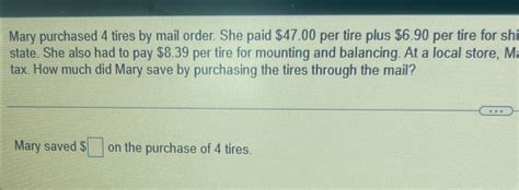 Solved Mary Purchased Tires By Mail Order She Paid Chegg