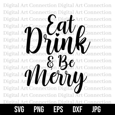 Eat Drink Be Merry SVG, Be Merry SVG, Christmas Holiday Svg, Christmas ...