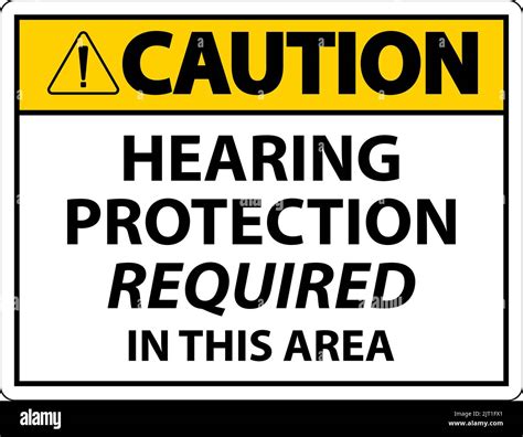 Caution Hearing Protection Required Sign On White Background Stock