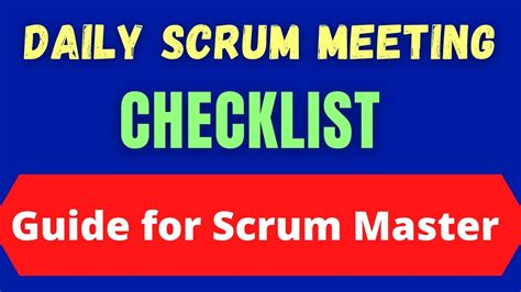 Daily Scrum Meeting Checklist How To Run An Effective Daily Scrum