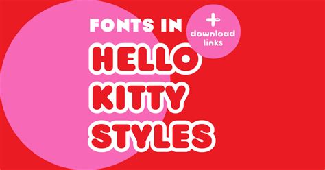Top 3 Hello Kitty Style Fonts Downloads