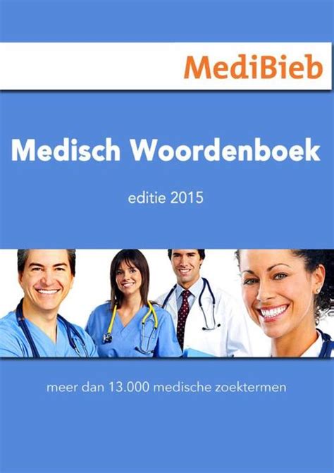 Medisch Woordenboek Medibieb Ebook 9789492210180 Bruna