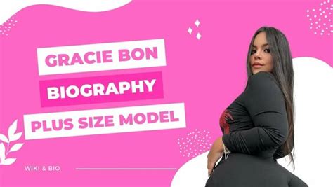 Glamorous Curvy Plus Size Model Gracie Bon And Instagram Star Biography Wiki Daftsex Hd