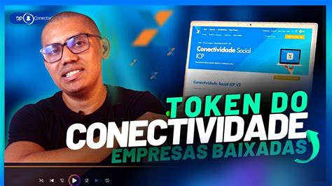 Conectividade Social Icp V Token Liberado Para As Empresas Baixadas