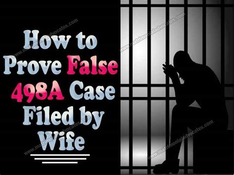 How To Prove False 498a Case Filed By Wife