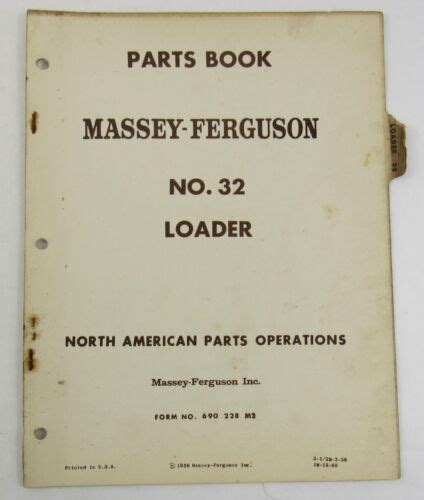 1958 Massey Ferguson Mf 32 Loader Parts Book Service Dealer Original Ebay