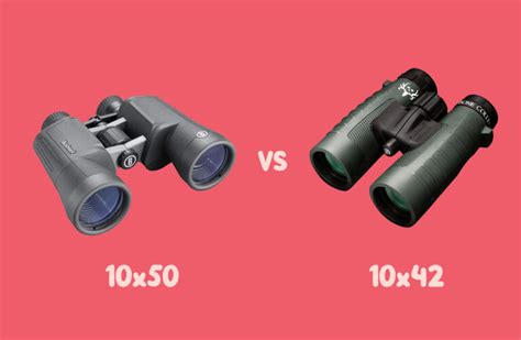 10x42 vs 10x50 Binoculars: Which is best? - Binocularman.com