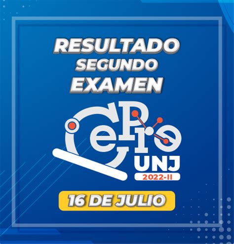 Resultados Generales Del Examen Cepre Unj Universidad