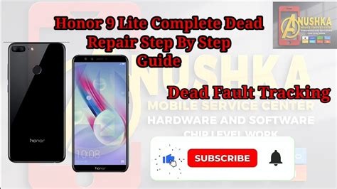 Honor 9 Lite Dead Repair Step By Step Checking And Find Dead Fault And