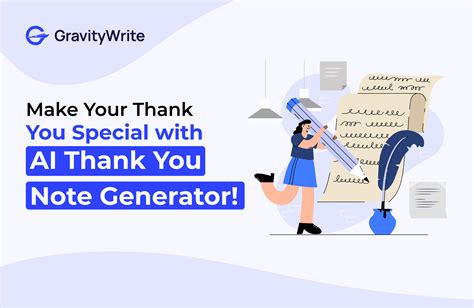 Create Heartfelt Messages With Ai Thank You Note Generator Gravitywrite