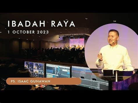 Ibadah Raya 1 Oktober 2023 Ps Isaac Gunawan RDMB Church Of Prayer