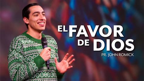 El Favor De Dios Igleco Pr Daniel Romick Yosoyigleco Youtube